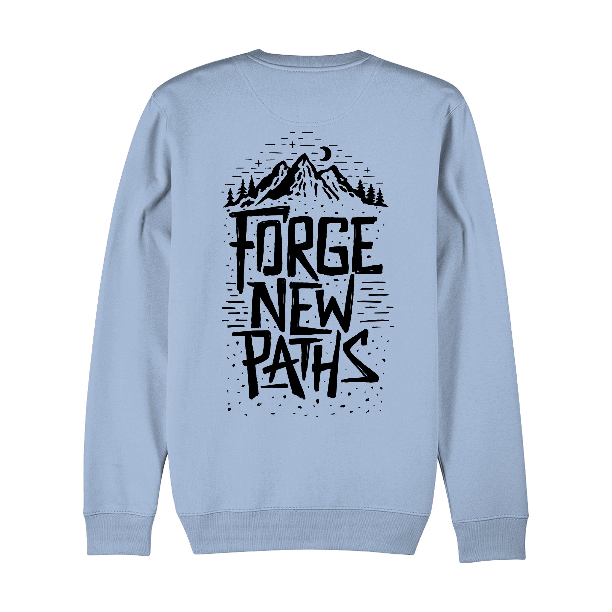 'Forge New Paths' Men's Sweatshirt