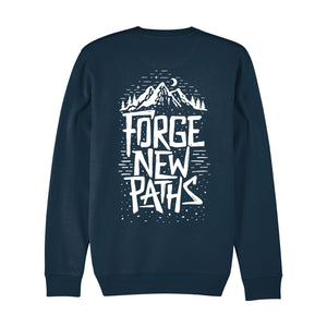 'Forge New Paths' Women's Sweatshirt