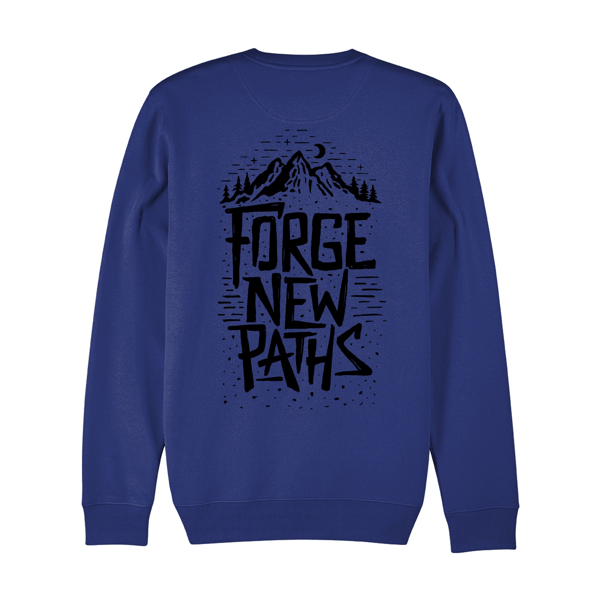 'Forge New Paths' Women's Sweatshirt